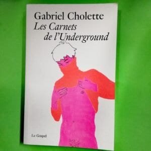 les carnets de l'underground