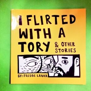 I flirted with a tory