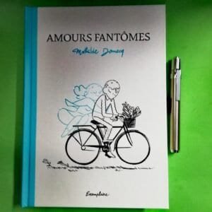 amours fantomes