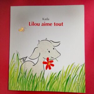 lilou aime tout