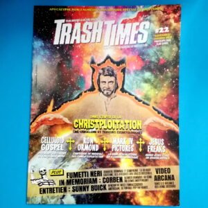 trash times 22