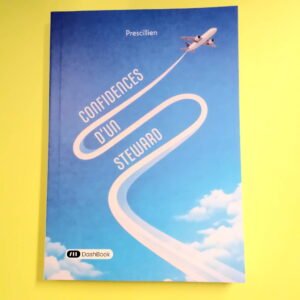 confidences d'un steward