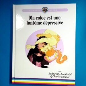 ma coloc est une fantome depressive